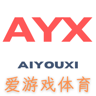 AYX·爱游戏「中国」官方网站_AYX SPORT